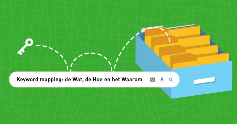 Keyword mapping - Hoe, wat en waarom